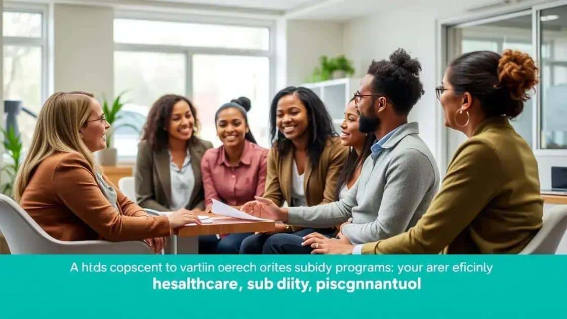 Types of subsidy programs available
